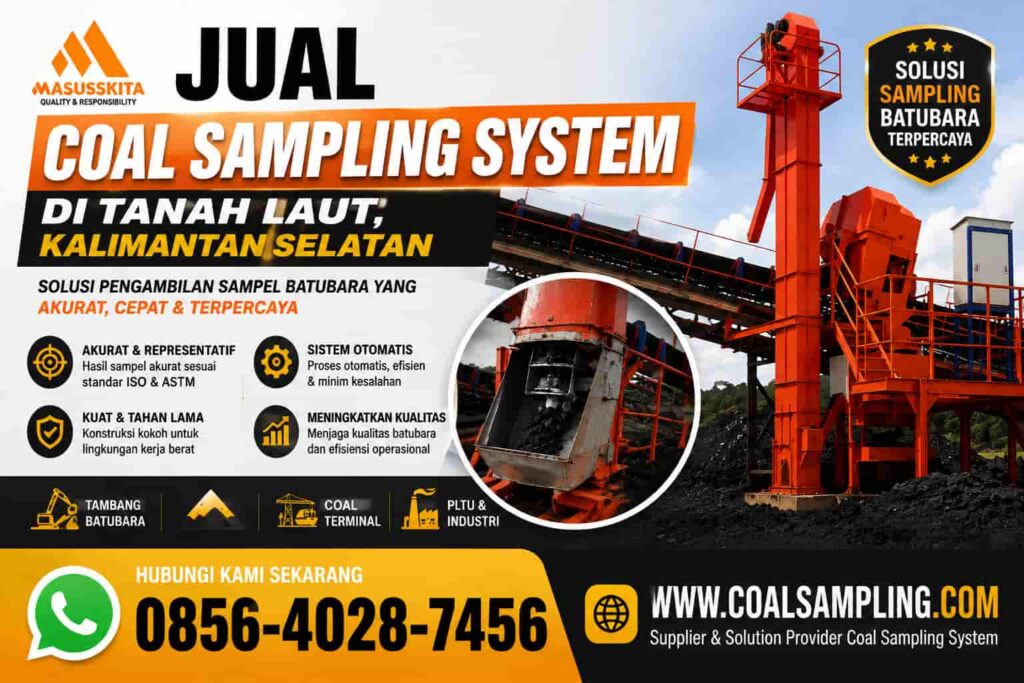Jual Coal Sampling System di Tanah Laut